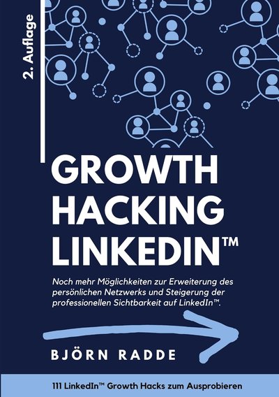 Couverture du livre : Growth Hacking LinkedIn™ – 2e édition
