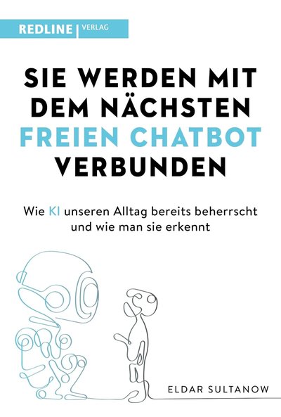 Couverture du livre : Sie werden mit dem nächsten freien Chatbot verbunden